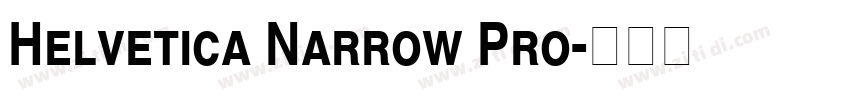 Helvetica Narrow Pro字体转换